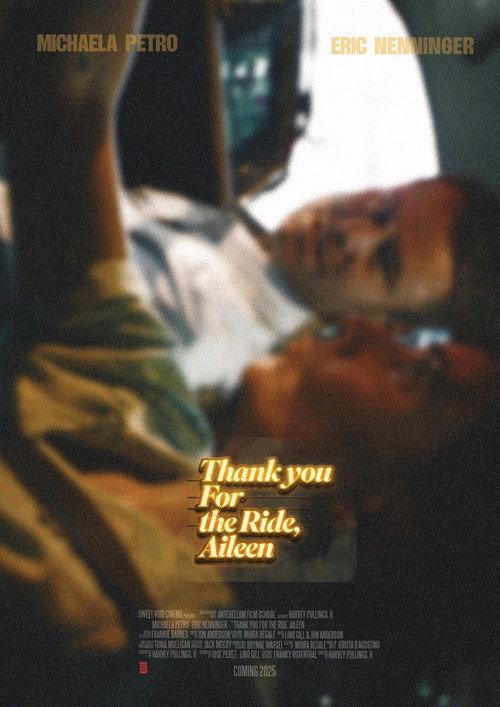 Thank You for the Ride, Aileen 2025 official movie poster