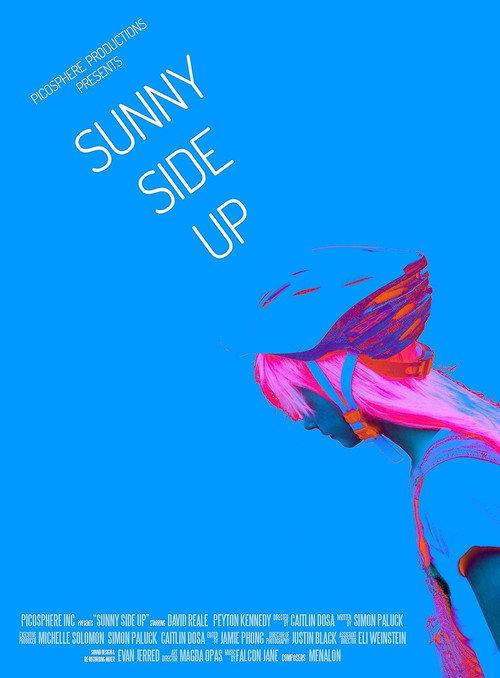 Sunny Side Up 2017 official movie poster
