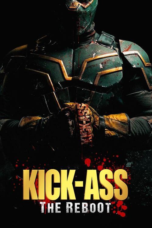 Kick Ass: The Reboot 2022 official movie poster