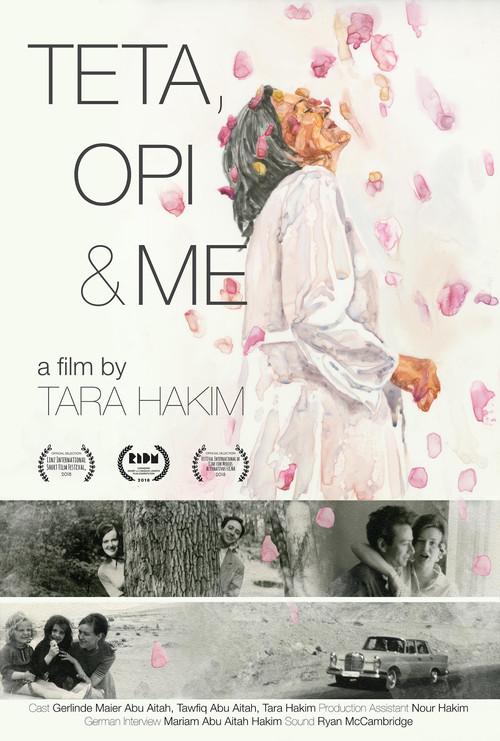 Teta, Opi & Me 2018 official movie poster