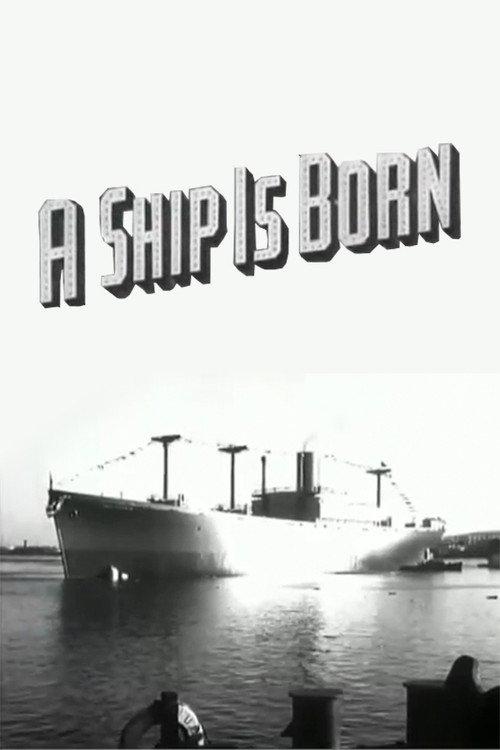 A Ship Is Born 1942 official movie poster