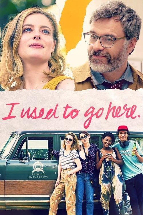 I Used to Go Here 2020 official movie poster