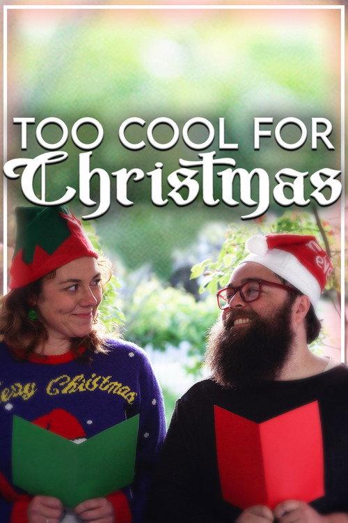 Too Cool for Christmas 2022 official movie poster