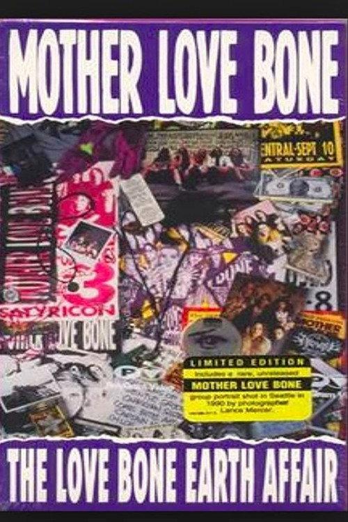 Mother Love Bone: The Love Bone Earth Affair 1992 official movie poster