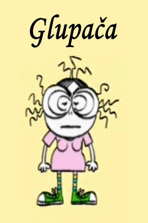 A Stupid Girl 2005 official movie poster