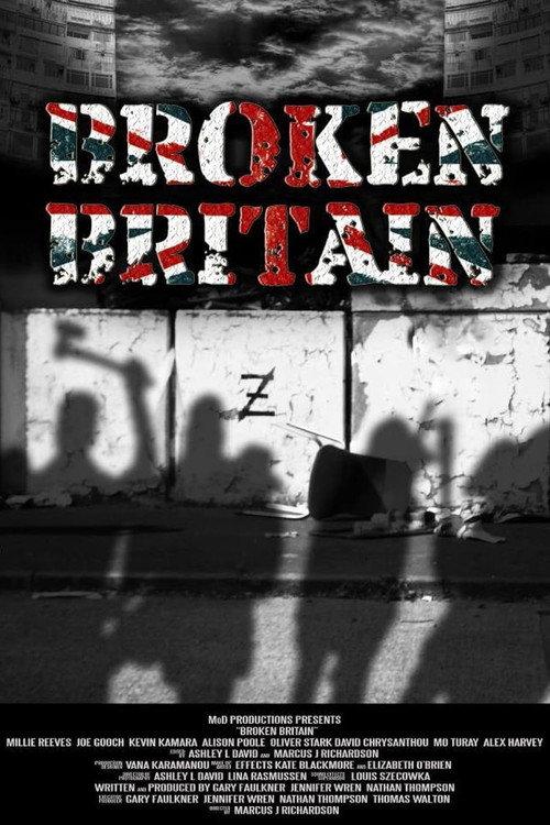 Broken Britain 2014 official movie poster