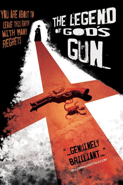 The Legend of God's Gun 2007 official movie poster