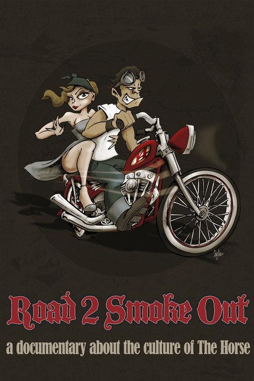 Road 2 Smoke Out 2013 official movie poster
