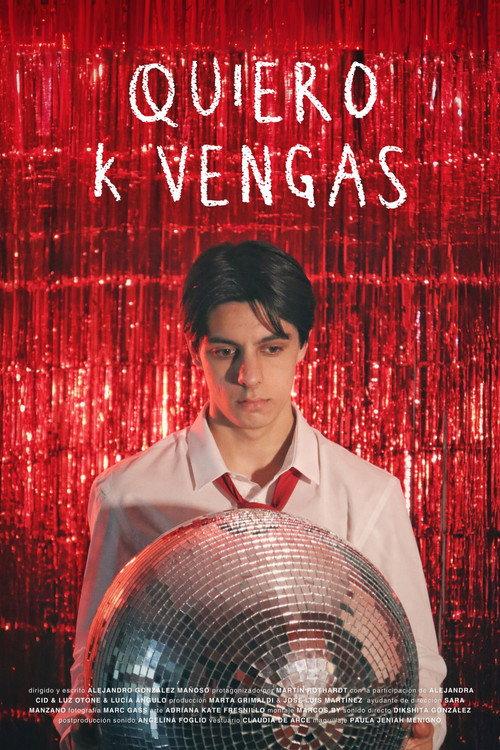 Quiero k vengas official movie poster