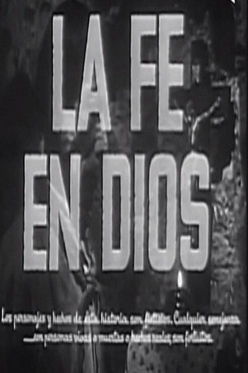 La fe en Dios 1950 official movie poster