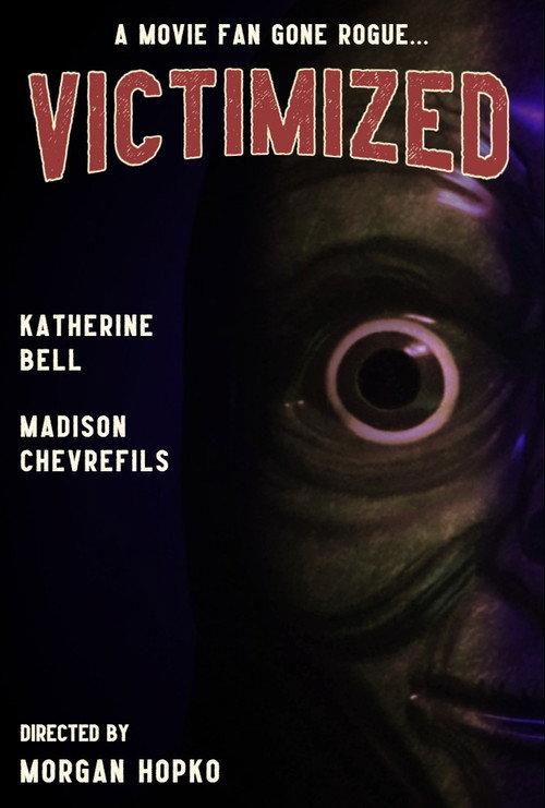Victimized 2025 official movie poster
