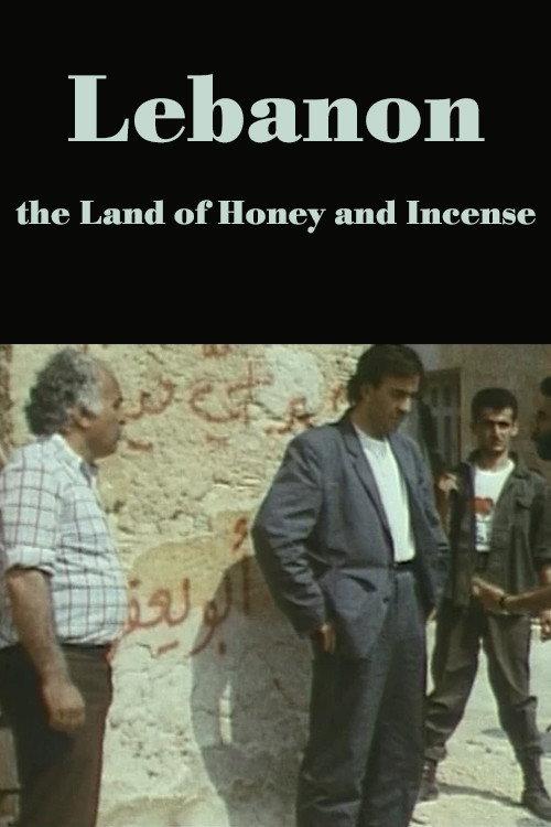 Lebanon, the Land of Honey and Incense 1988 official movie poster
