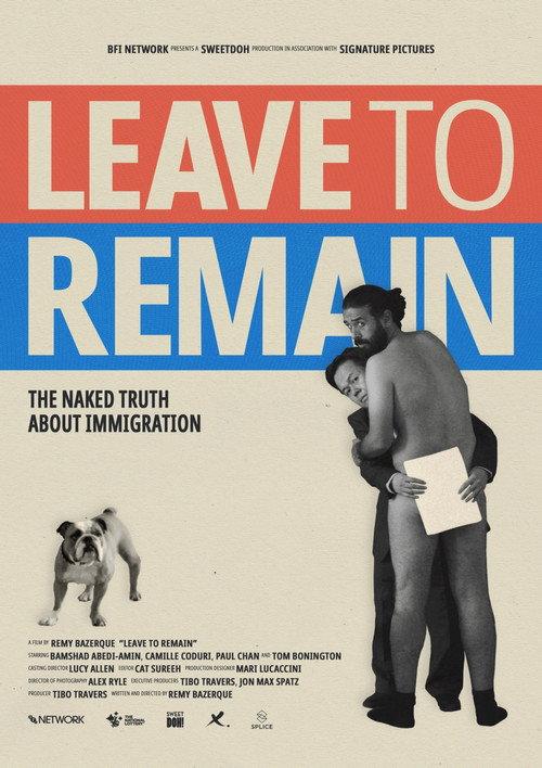 Leave to Remain 2021 official movie poster