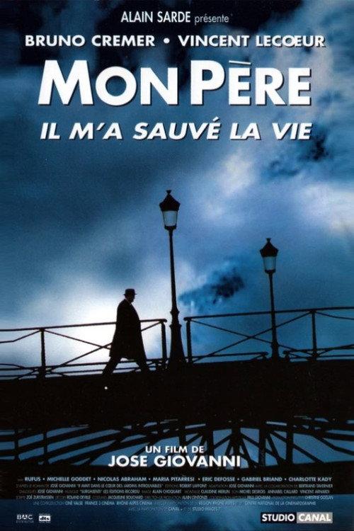 My Father Saved My Life 2001 official movie poster