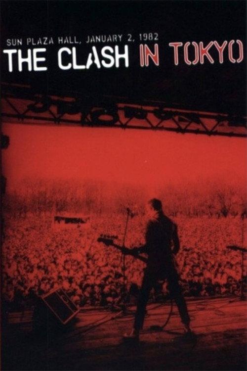 The Clash: Live in Tokyo 1982 official movie poster
