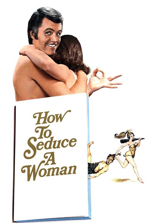 How to Seduce a Woman 1974 official movie poster