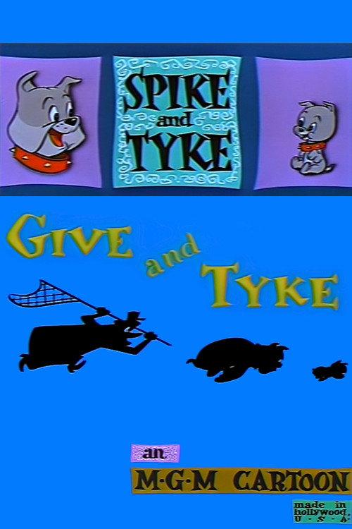 Give and Tyke 1957 official movie poster