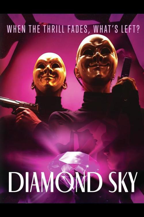 Diamond Sky 2025 official movie poster