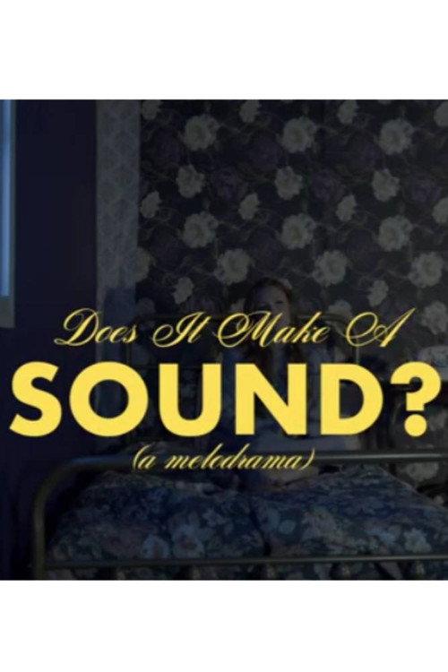 Does It Make A Sound? 2025 official movie poster