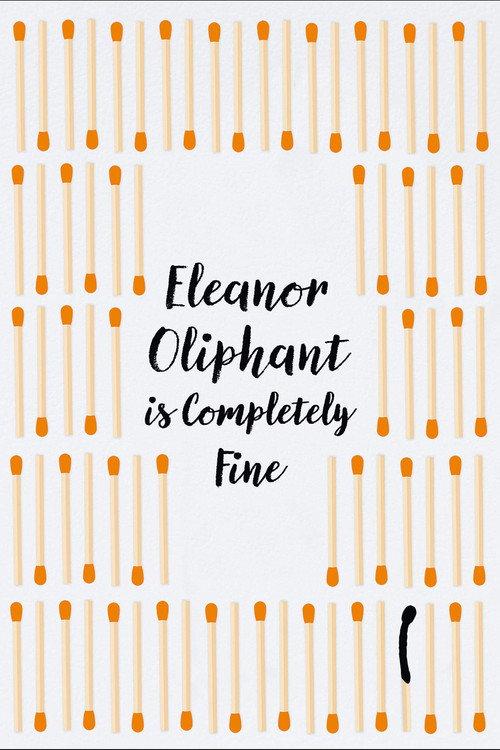Eleanor Oliphant Is Completely Fine  official movie poster