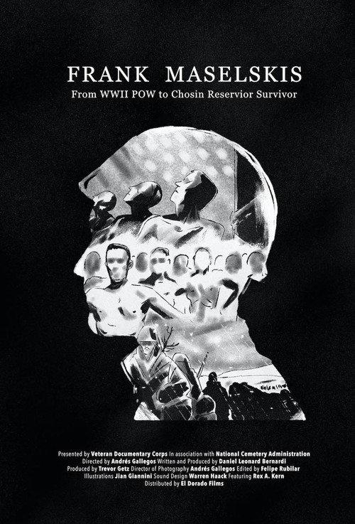 Frank Maselskis: From WWII POW to Chosin Reservoir Survivor 2020 official movie poster
