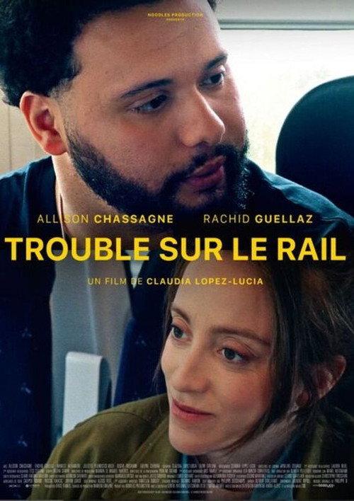 Trouble sur le rail 2025 official movie poster
