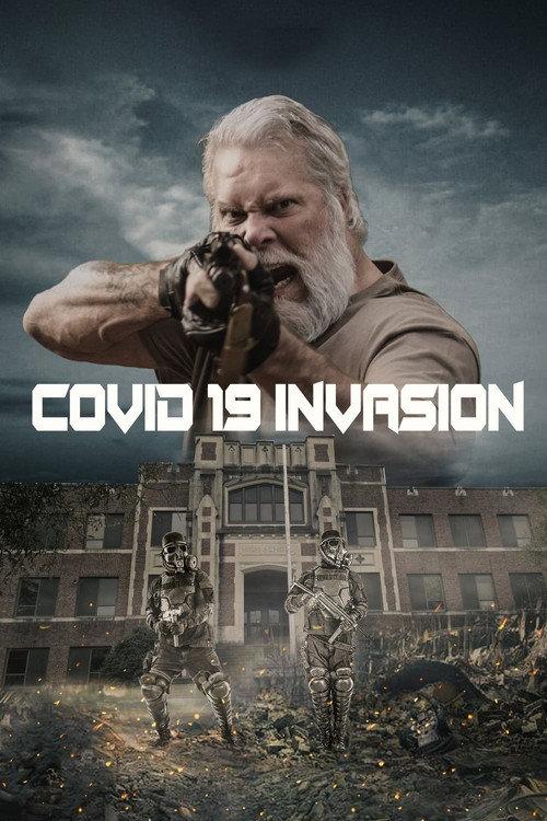 Covid-19: Invasion 2021 official movie poster