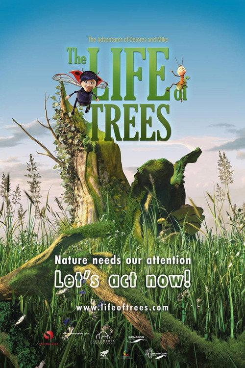 The Life of Trees 2012 official movie poster