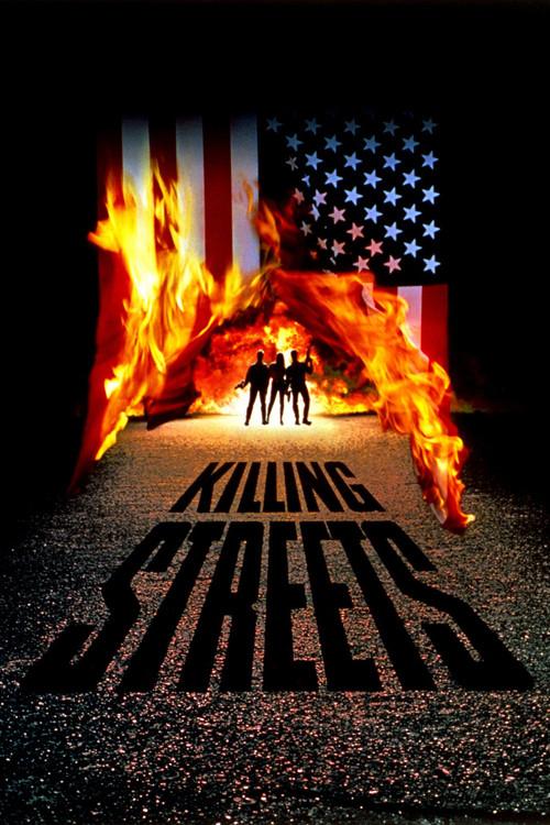 Killing Streets 1991 official movie poster