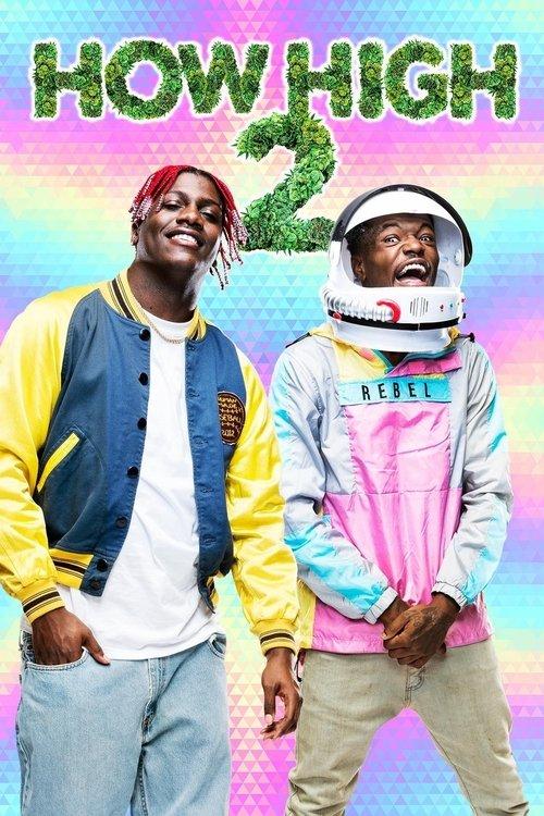 How High 2 2019 official movie poster