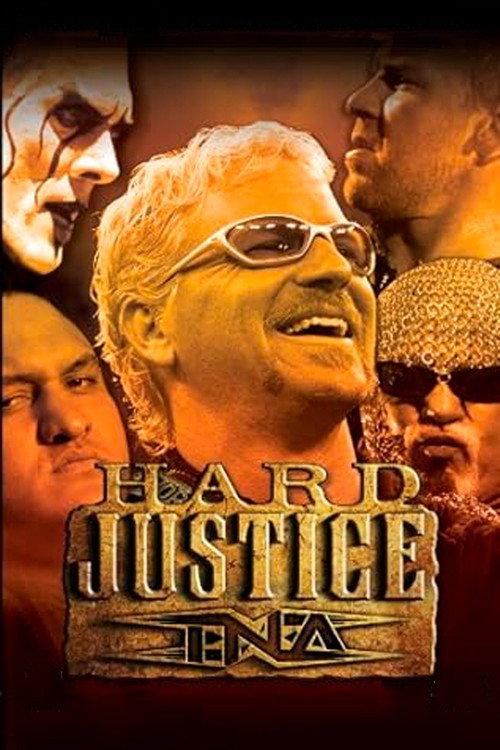 TNA Hard Justice 2006 2006 official movie poster