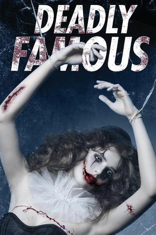 Deadly Famous 2014 official movie poster