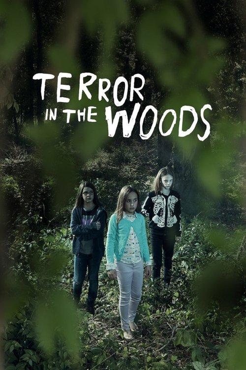 Terror in the Woods 2018 official movie poster