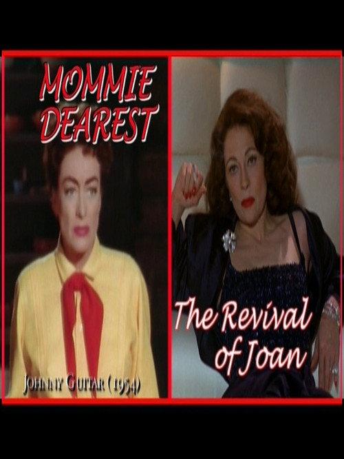 Mommie Dearest: The Revival of Joan 2006 official movie poster