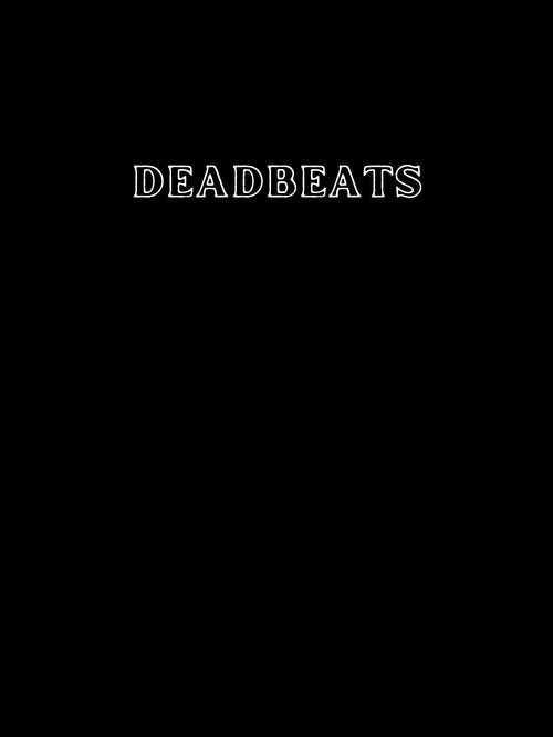 Deadbeats 2023 official movie poster