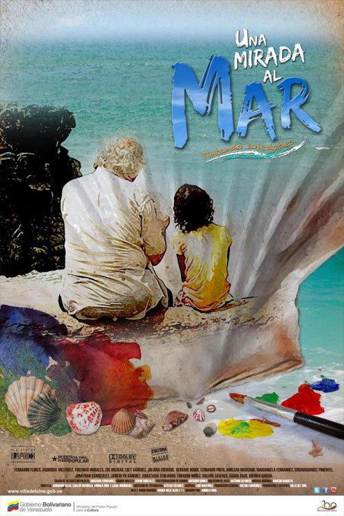Una Mirada al Mar 2011 official movie poster
