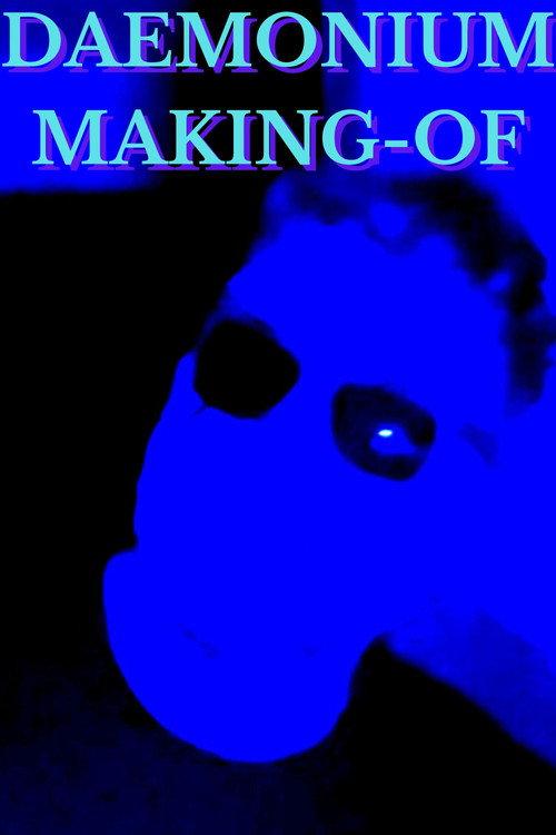 Daemonium: The Making-of 2023 official movie poster