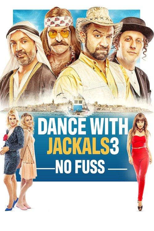 Dance with the Jackals 3 2014 official movie poster