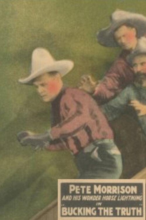 Bucking the Truth 1926 official movie poster