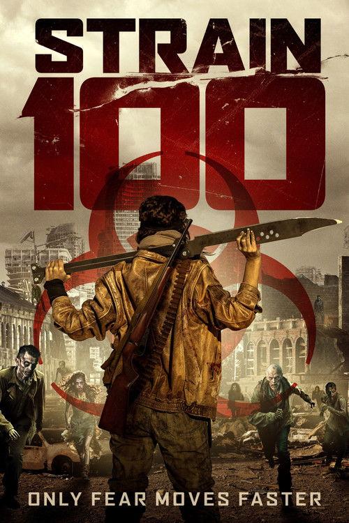 Strain 100 2020 official movie poster