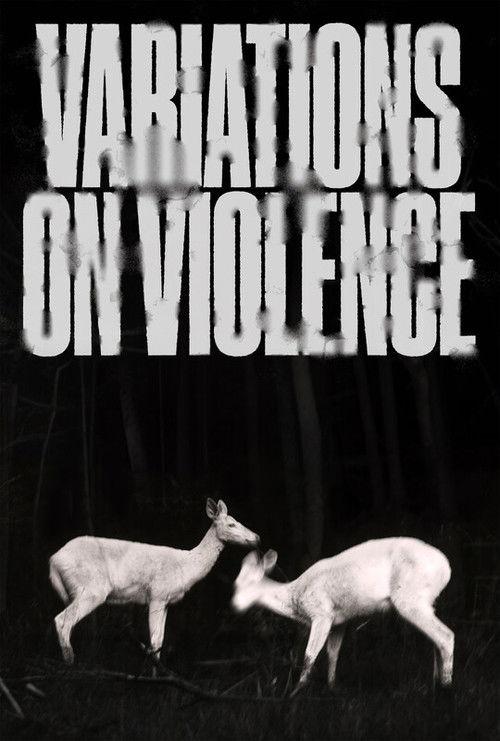 Variations on Violence 2026 official movie poster