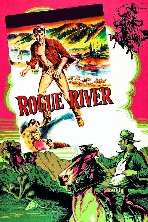 Rogue River 1951 official movie poster