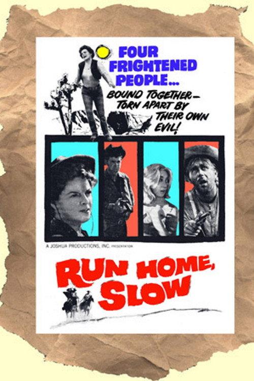 Run Home Slow 1965 official movie poster
