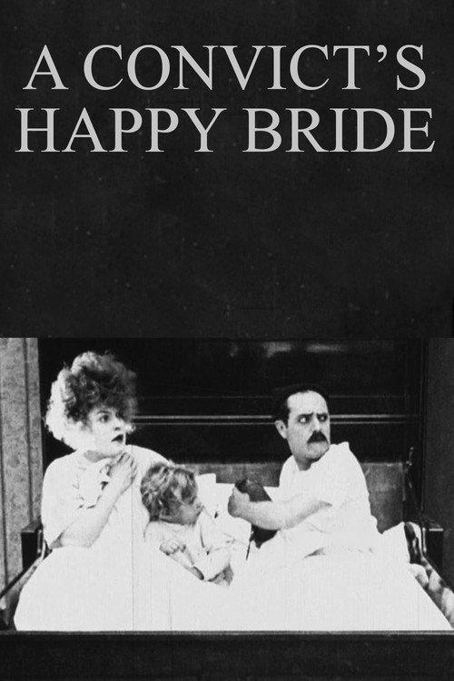 A Convict’s Happy Bride 1920 official movie poster