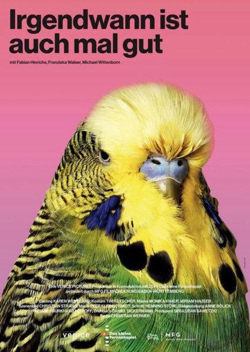Irgendwann ist auch mal gut 2020 official movie poster