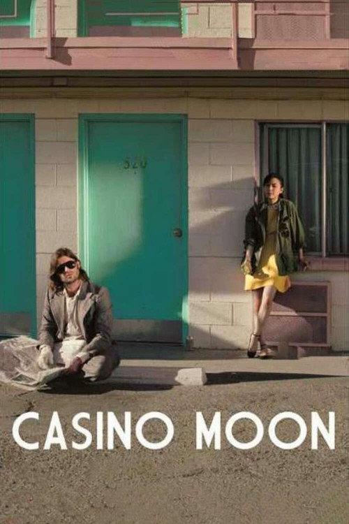 Casino Moon 2012 official movie poster