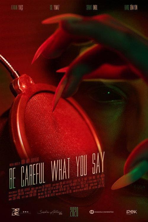 Be Careful What You Say 2020 official movie poster
