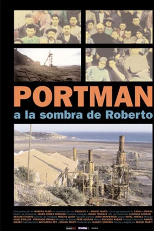Portman, a la sombra de Roberto 2001 official movie poster