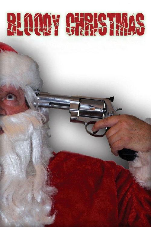 Bloody Christmas 2012 official movie poster