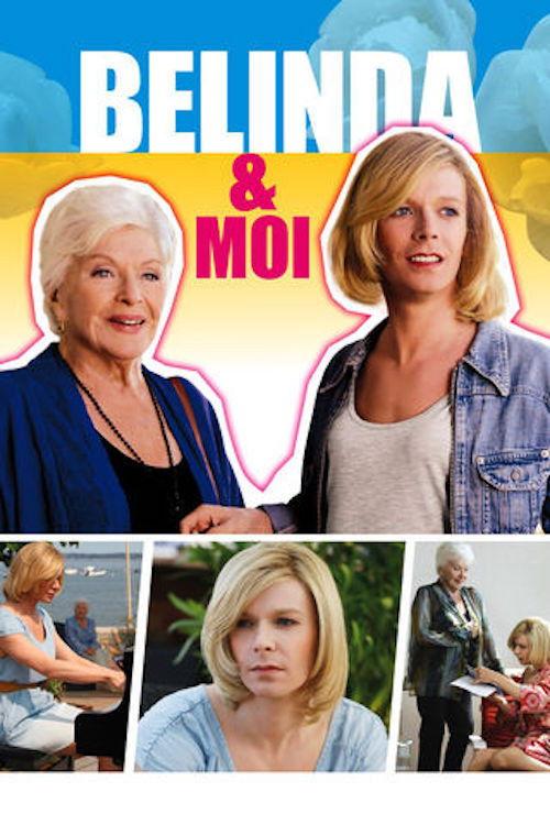Belinda and Me 2014 official movie poster